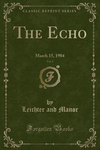 The Echo, Vol. 1
