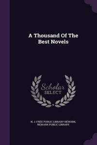 A Thousand of the Best Novels