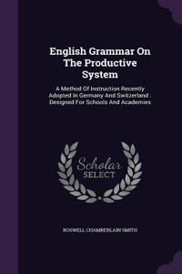 English Grammar On The Productive System