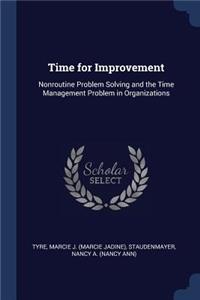 Time for Improvement
