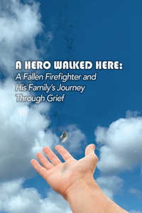 Hero Walked Here