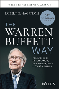 The Warren Buffett Way (Wiley Investment Classics)