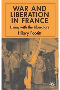 War and Liberation in France