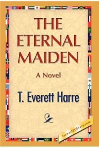 The Eternal Maiden
