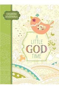 A Little God Time