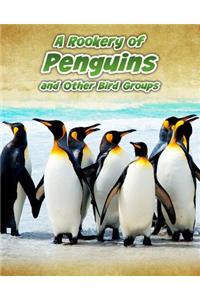 A Rookery of Penguins