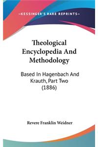 Theological Encyclopedia And Methodology