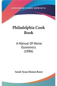 Philadelphia Cook Book