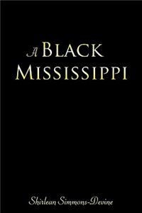 A Black Mississippi
