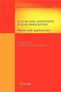 Scalar and Asymptotic Scalar Derivatives