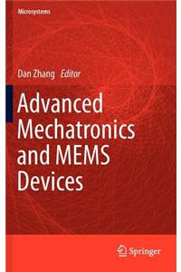 Advanced Mechatronics and Mems Devices