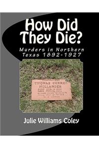 How Did They Die?