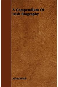 Compendium Of Irish Biography