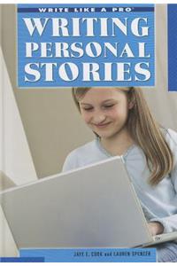 Writing Personal Stories