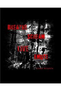Breathe Scream Live Emote