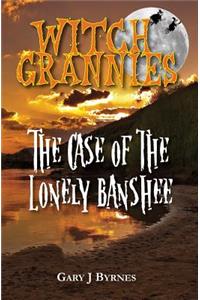 Witch Grannies - The Case of the Lonely Banshee