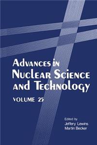 Advances in Nuclear Science and Technology