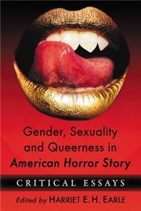 Gender, Sexuality and Queerness in American Horror Story