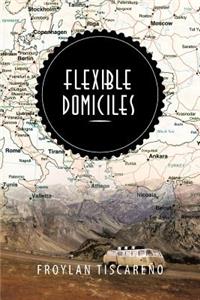 Flexible Domiciles