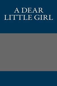 A Dear Little Girl