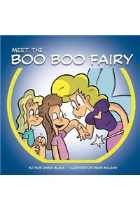 Meet the Boo Boo Fairy