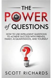 The Power of Questions
