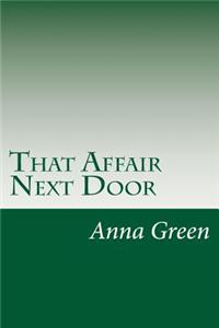 That Affair Next Door