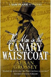 The Man in the Canary Waistcoat