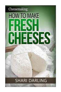 Cheesemaking