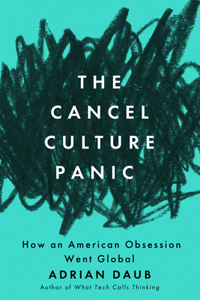 Cancel Culture Panic