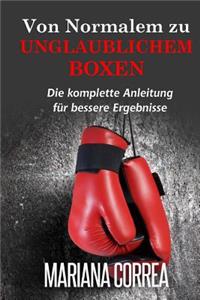 Von normalem zu unglaublichem Boxen