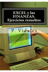 Excel Y Las Finanzas. Ejercicios Resueltos
