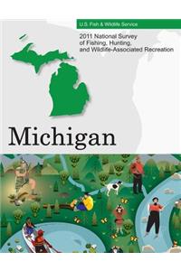 2011 National Survey of Fishing, Hunting, and Wildlife-Associated Recreation?Michigan