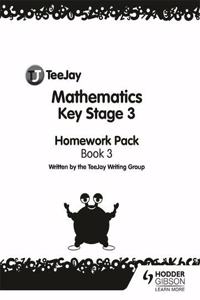 TeeJay Mathematics Key Stage 3 Book 3 Homework Pack