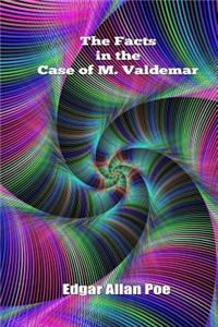 Facts in the Case of M. Valdemar