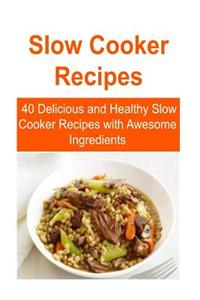 Slow Cooker Recipes