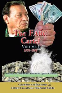 The Farc Cartel (I)