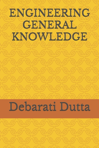 Engineering General Knowledge