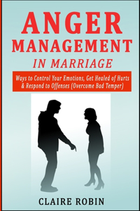 Anger Management in Marriage