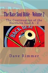 Rare Soul Bible - Volume 2