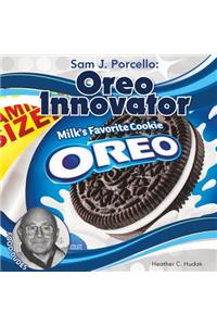Sam J. Porcello: Oreo Innovator