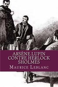 Arsene Lupin contre Herlock Sholmes