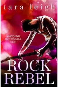 Rock Rebel