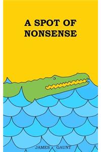 A Spot of Nonsense