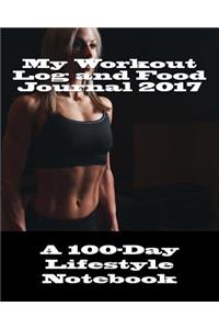 My Workout Log and Food Journal 2017