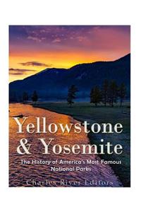 Yellowstone & Yosemite