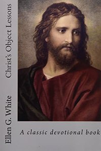 Christ's Object Lessons