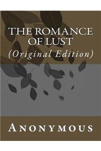 The Romance of Lust