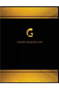 Credit Analyst Log (Log Book, Journal - 125 pgs, 8.5 X 11 inches)