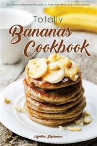Totally Bananas Cookbook